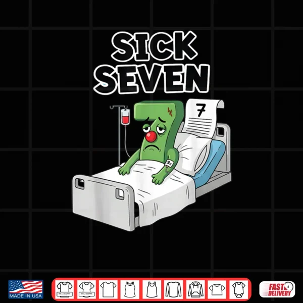 Sick Seven 67 Halloween Costume Wordplay Shirt 3 Design Sick Seven 67 Halloween Costume Wordplay Shirt