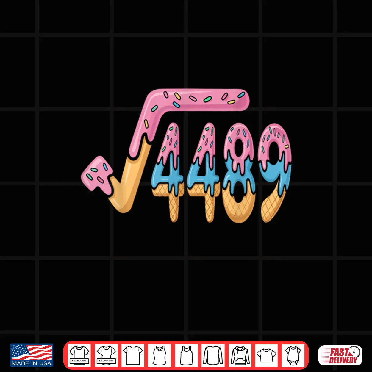 Square Root 4489 Funny 67 Math Ice Cream Meme Math Shirt Square Root 4489 Funny 67 Math Ice Cream Meme Math Shirt