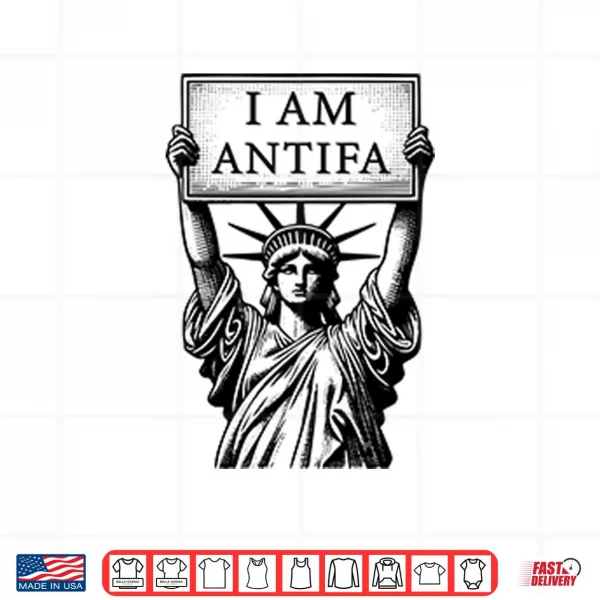 Statue Of Liberty I Am Antifa Shirt 3 Design Statue Of Liberty I Am Antifa Shirt