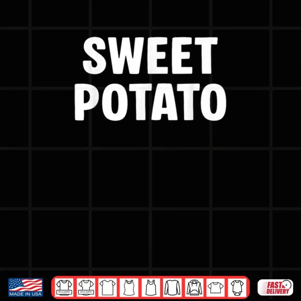 Sweet Grouchy Potato Couple Matching Thanksgiving Shirt 3 Design Sweet Grouchy Potato Couple Matching Thanksgiving Shirt