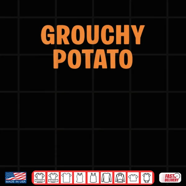 Sweet Potato Grouchy Potato Couple Matching Funny Thanksgiving Shirt 3 Design Sweet Potato Grouchy Potato Couple Matching Funny Thanksgiving Shirt