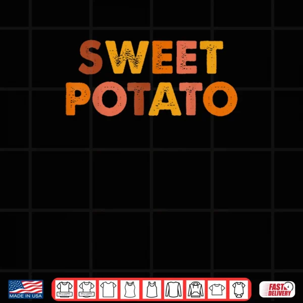 Design Sweet Potato Grouchy Potato Shirt