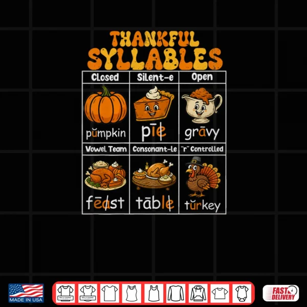 Thankful Syllables Teacher Thanksgiving Educational Shirt 3 Design Thankful Syllables Teacher Thanksgiving Educational Shirt