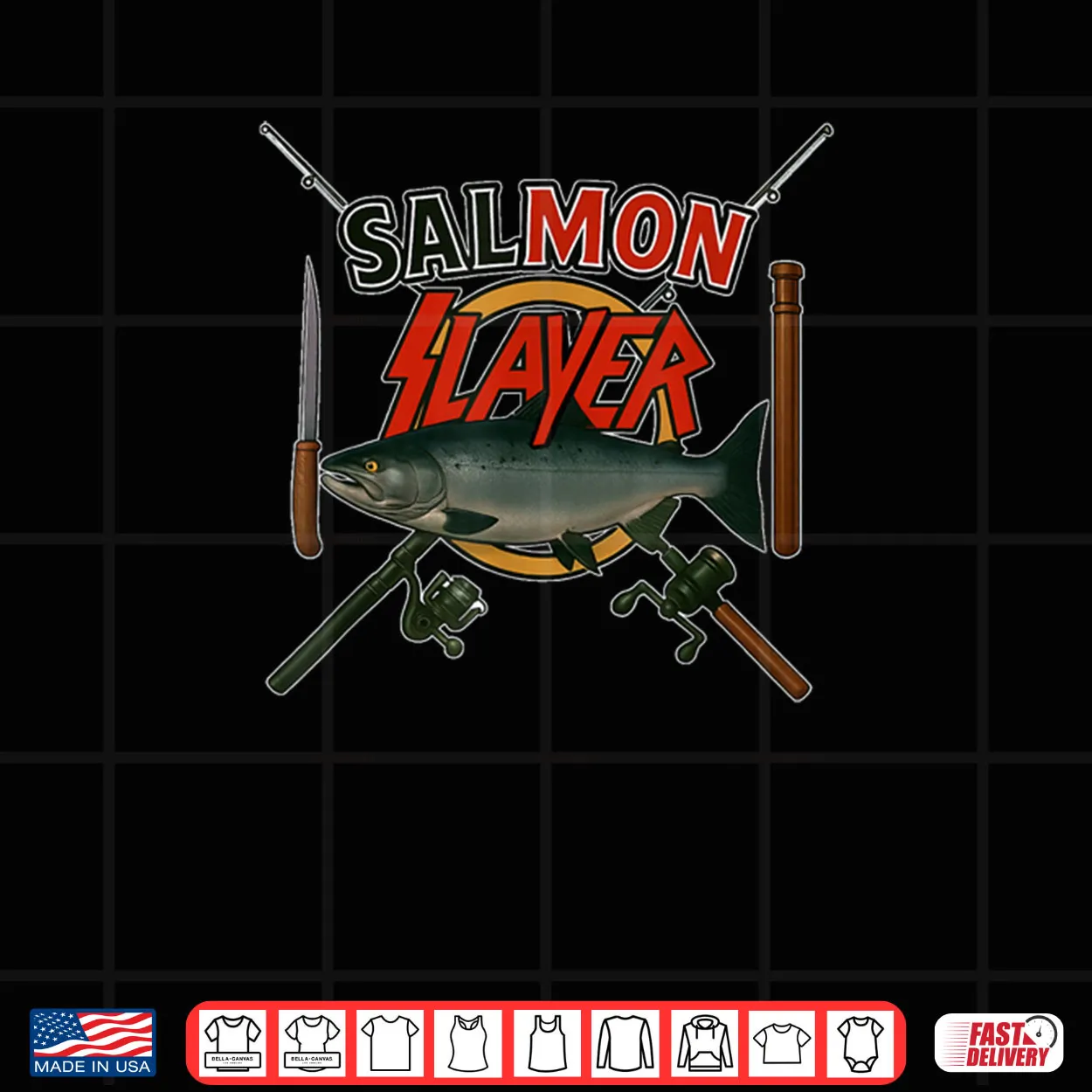 The Salmon Slayer Steelhead and Salmon Fishing Shirt The Salmon Slayer Steelhead and Salmon Fishing Shirt