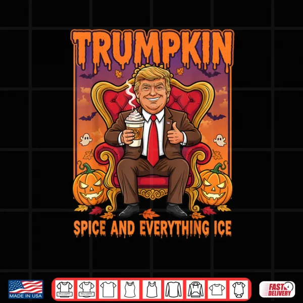 Trumpkin Spice and Everything Ice Thanksgiving Fall Season Shirt 3 Design Trumpkin Spice and Everything Ice Thanksgiving Fall Season Shirt