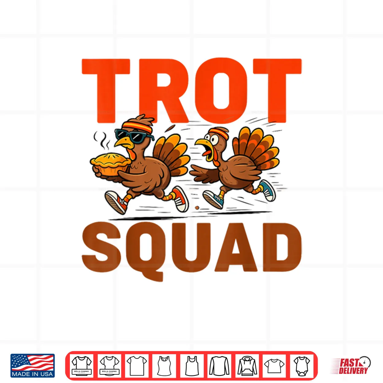 Turkey Trot Squad Thanksgiving Turkeys Running for Pie Shirt Turkey Trot Squad Thanksgiving Turkeys Running for Pie Shirt