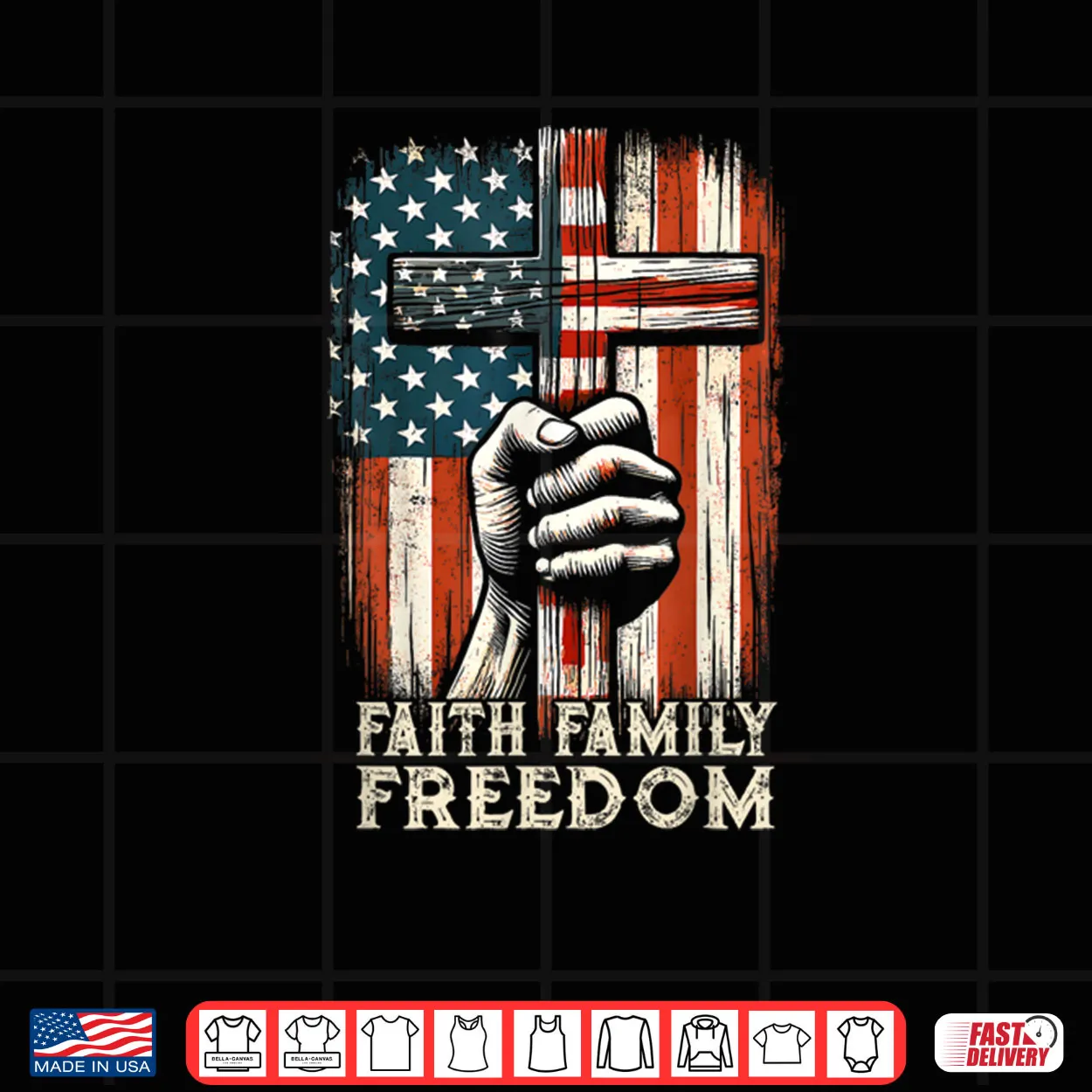 USA Flag Faith Family Freedom Patriotic Christian Shirt USA Flag Faith Family Freedom Patriotic Christian Shirt