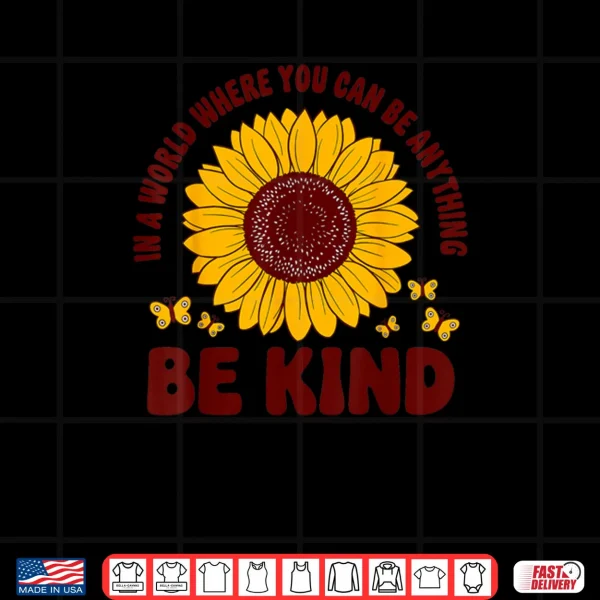 Unity Day Orange Anti Bullying Kids Be Kind Sunflower Shirt 3 Design Unity Day Orange Anti Bullying Kids Be Kind Sunflower Shirt