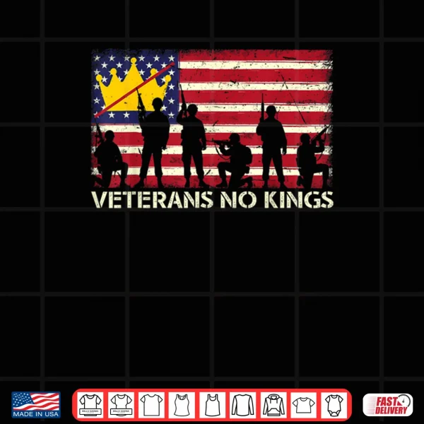 Veterans No Kings Vintage America Flag Veterans Shirt 3 Design Veterans No Kings Vintage America Flag Veterans Shirt
