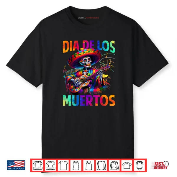 Dia de Muertos Skeleton Playing Guitar Day of The Dead Shirt