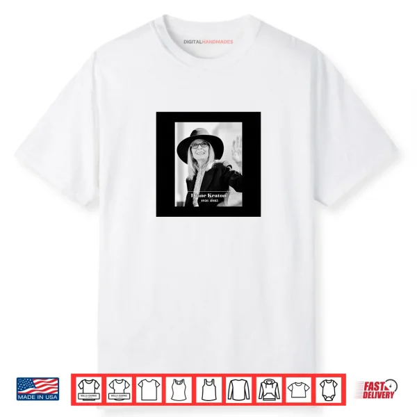Diane Keaton 1946 2025 Shirt