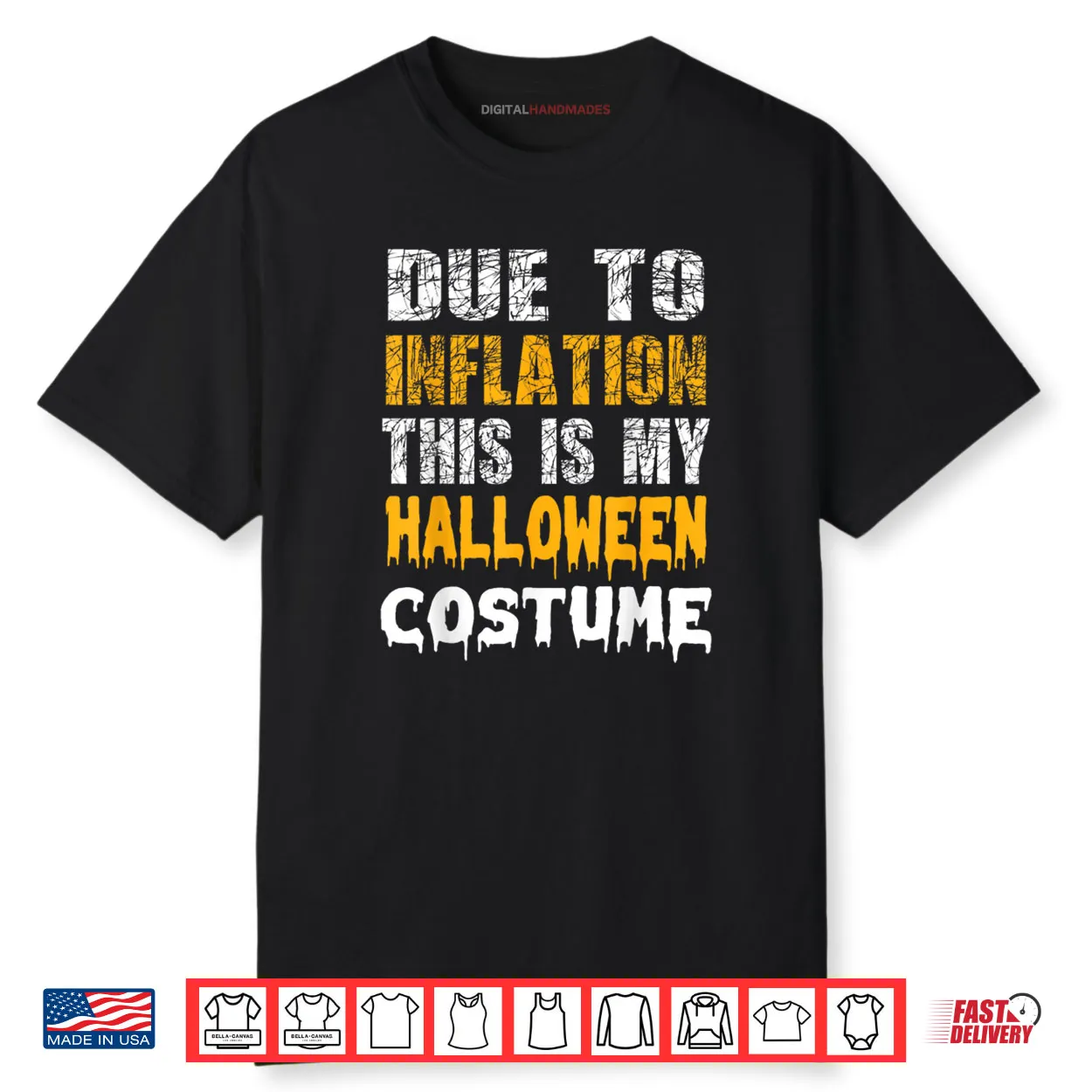 Due to Inflation This is My Funny Halloween Men Costume Shirt Due to Inflation This is My Funny Halloween Men Costume Shirt