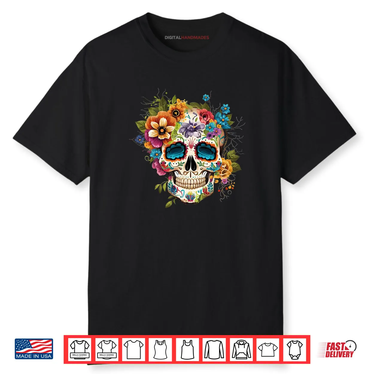 Floral Sugar Skull Dia de Los Muertos Gothic Day Of The Dead Shirt Floral Sugar Skull Dia de Los Muertos Gothic Day Of The Dead Shirt