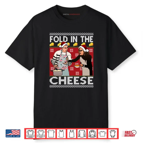 Fold In The Cheese Schitt’s Creek Shirt