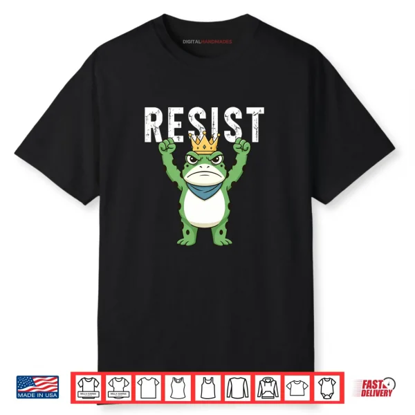 Frog Resist Portland Frog Protest Shirt