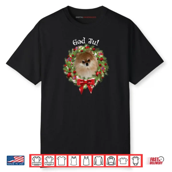God Jul Norwegian Pomeranian Dog Christmas Wreath Shirt