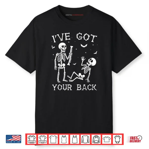 Halloween Skeletons Ive Got Your Back Costume Shirt