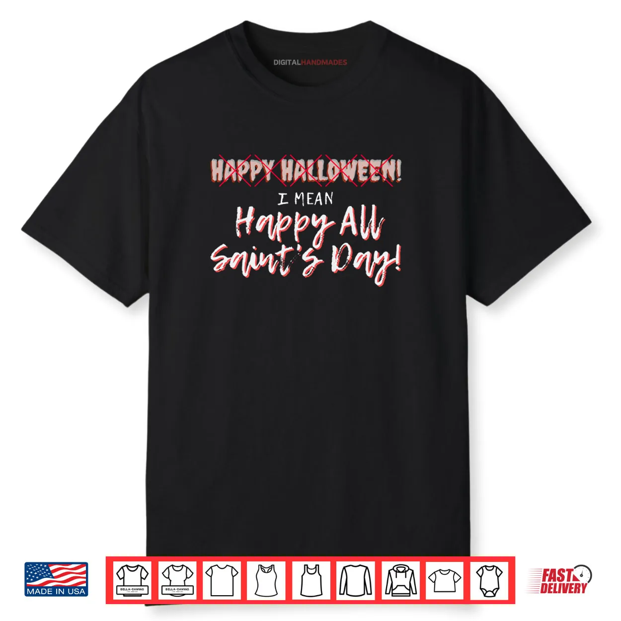 Happy All Saints Day Catholic Christian Gift Halloween Shirt Happy All Saints Day Catholic Christian Gift Halloween Shirt