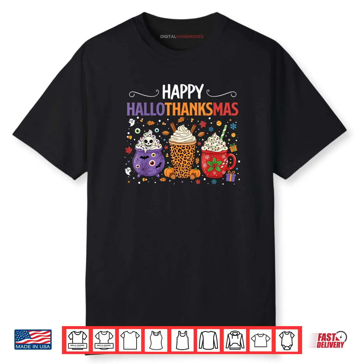 Happy Hallothanksmas Halloween Thanksgiving Christmas Drinks Shirt Happy Hallothanksmas Halloween Thanksgiving Christmas Drinks Shirt