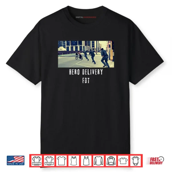Hero Delivery FDT Shirt