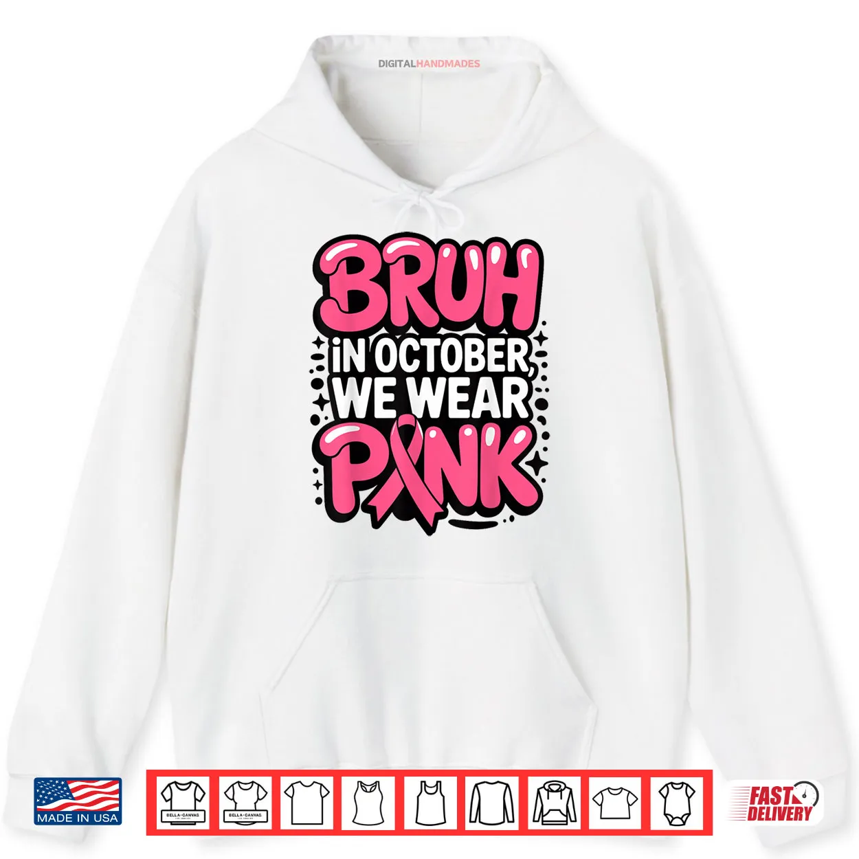 Breast Cancer Bruh in October We Wear Pink Shirt Breast Cancer Bruh in October We Wear Pink Shirt