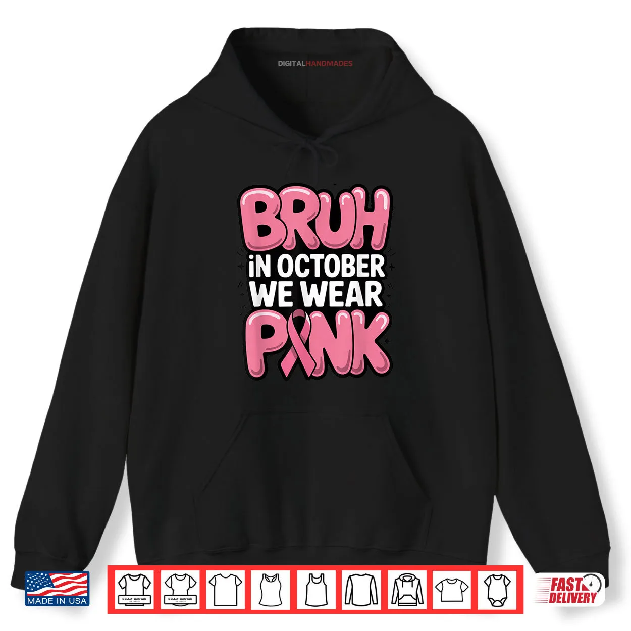Bruh in October We Wear Pink Breast Cancer Awareness Shirt Bruh in October We Wear Pink Breast Cancer Awareness Shirt