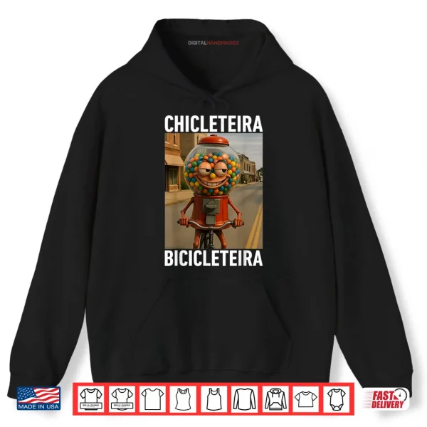 Chicleteira Bicicleteira Italian Brainrot Meme Shirt 2 Hoodie Chicleteira Bicicleteira Italian Brainrot Meme Shirt