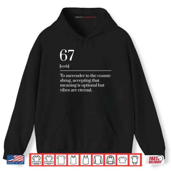 Hoodie Funny Six Seven Number 67 Meme Dictionary Definition Shirt