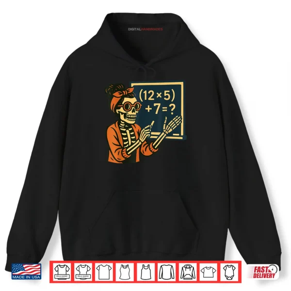 Hoodie Halloween Teacher Six Seven Meme 6 7 Skeleton Spooky Costume Shirt