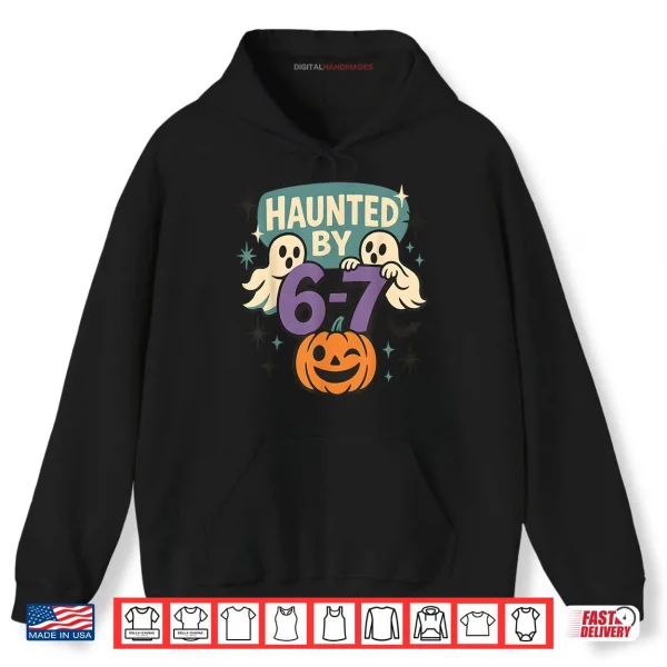 Haunted by 6 7 Retro Halloween 67 Ghost Pumpkin Shirt 2 Hoodie Haunted by 6 7 Retro Halloween 67 Ghost Pumpkin Shirt
