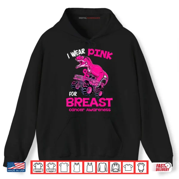 Hoodie I Wear Pink for Breast Cancer Awareness Dinosaur Shirt