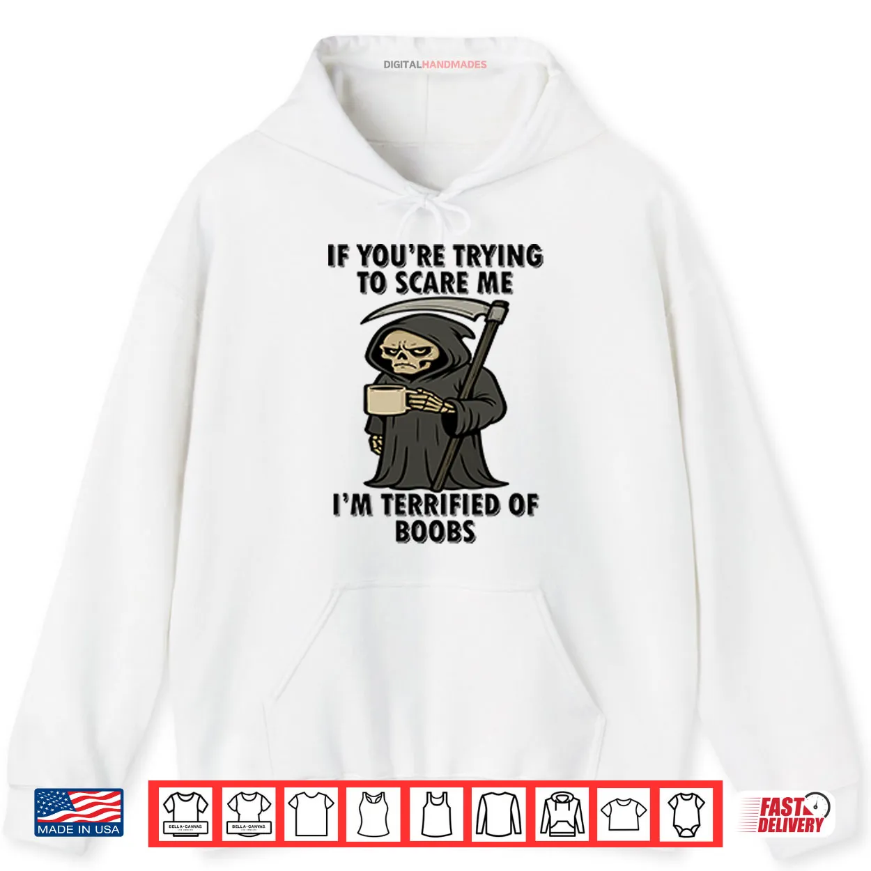 If You’re Trying To Scare Me I’m Terrified Of Boobs Shirt If You’re Trying To Scare Me I’m Terrified Of Boobs Shirt