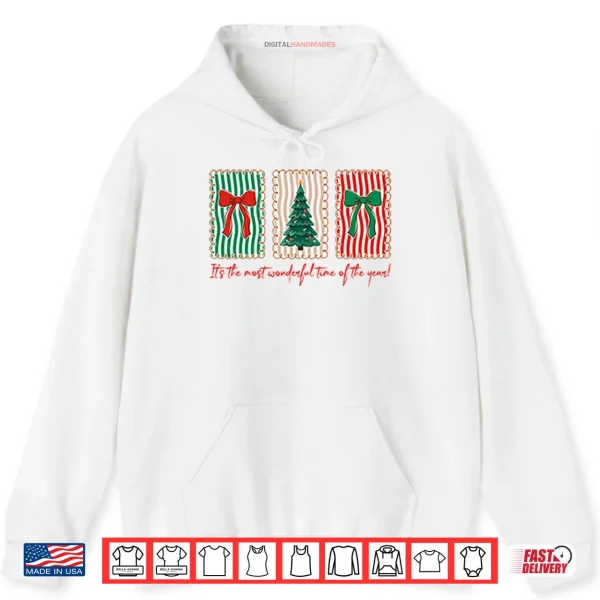 Hoodie Its The Most Wonderful Time Of The Year Christmas Shirt
