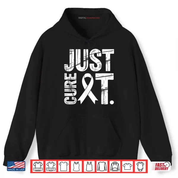 Hoodie Just Cure It Pink Ribbon Breast Cancer Awareness Shirt