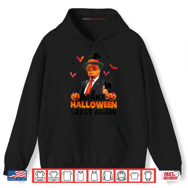 Hoodie Make Halloween Great Again Funny Trump Spooky Trick Or Treat Shirt