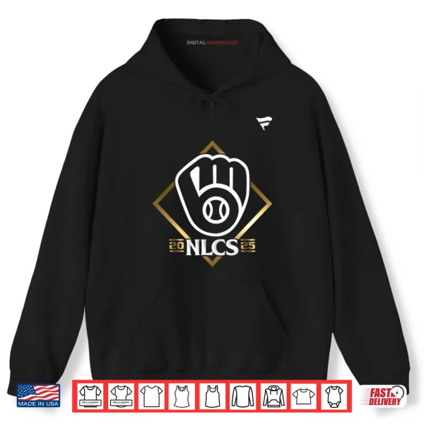 Hoodie Milwaukee Brewers NLCS 2025 Shirt