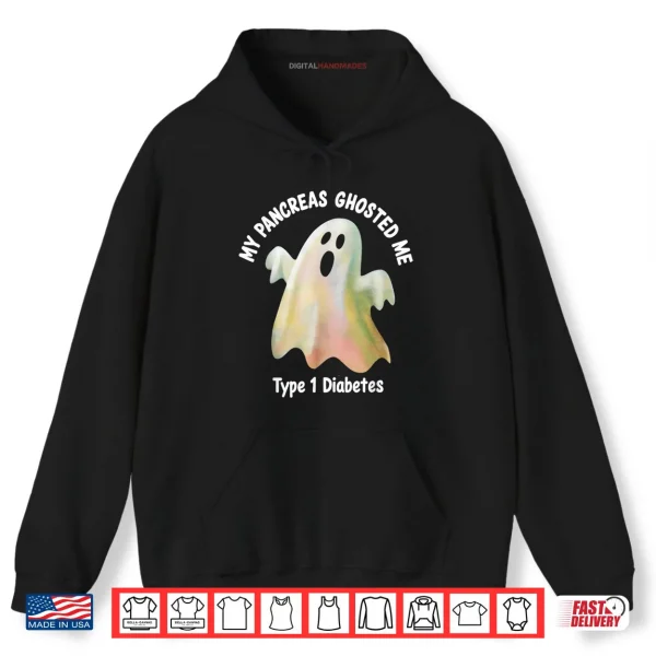 Hoodie My Pancreas Ghosted Me Diabetes Halloween Shirt