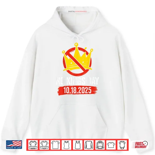 Hoodie No Kings Day Patriotic No Kings 2025 Shirt 1