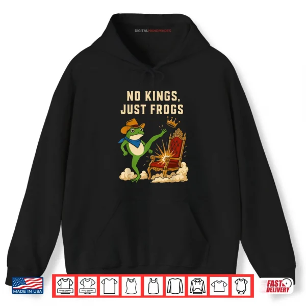 Hoodie No Kings Just Frogs Portland Frog Protest Vintage Shirt