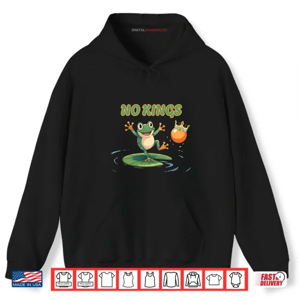 Hoodie No Kings Portland Frog Protest Shirt