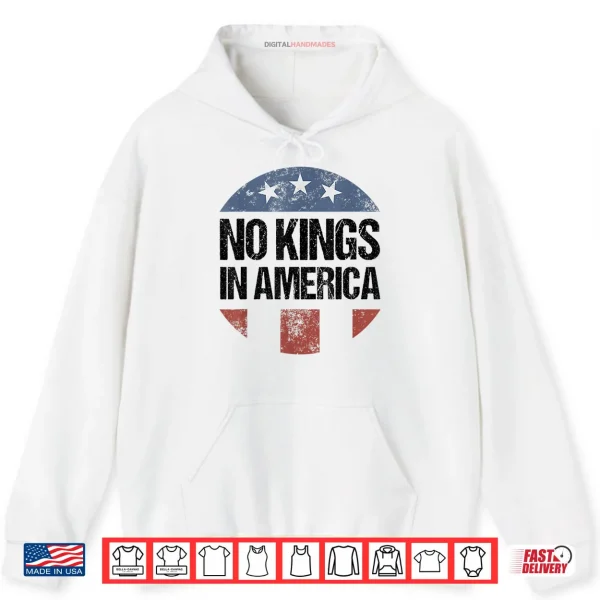 Hoodie No Kings in America Vintage Patriotic No Kings Shirt