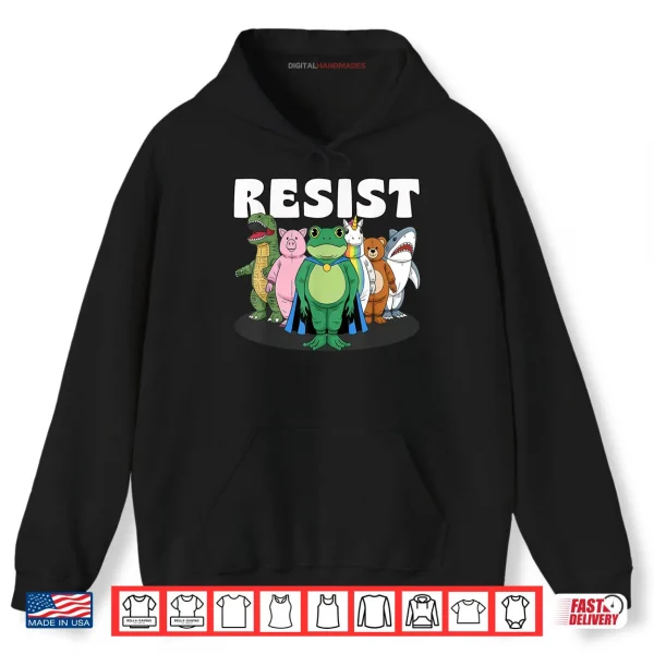 Hoodie Resist No King Portland Frog Costume Activists Group Frog Shirt