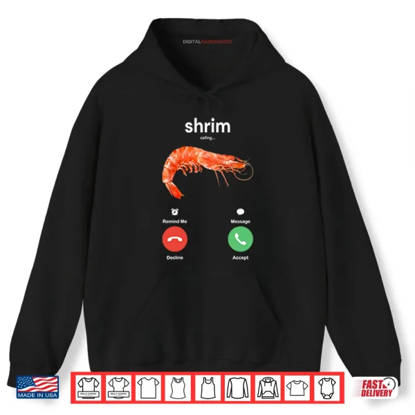 Hoodie Shrim Is Calling Misspelled Shirt