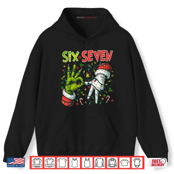 Hoodie Six Seven 67 Meme Christmas Shirt