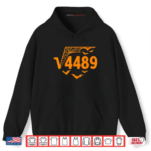Square Root 4489 Funny Halloween Meme 67 Math Teacher Shirt 2 Hoodie Square Root 4489 Funny Halloween Meme 67 Math Teacher Shirt