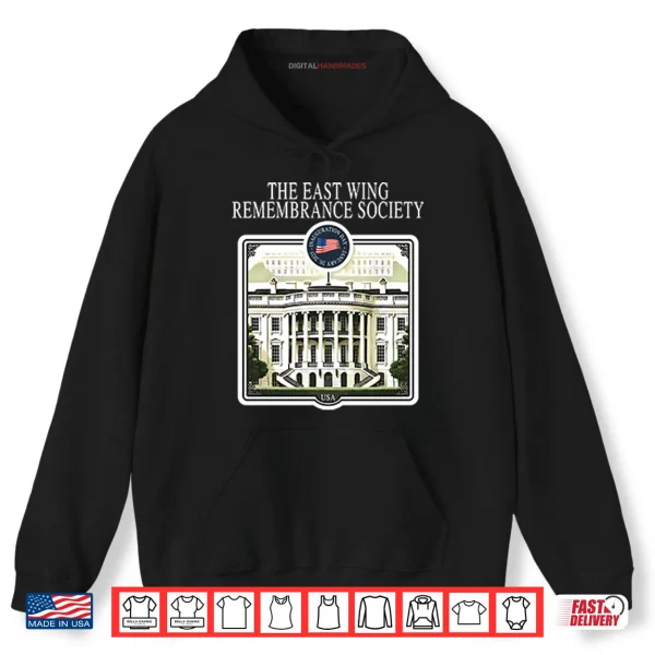 The East Wing Remembrance Society Shirt 2 Hoodie The East Wing Remembrance Society Shirt