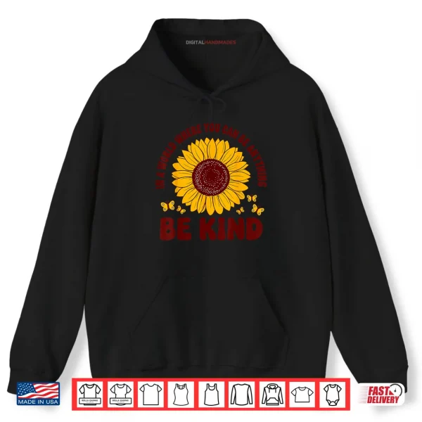 Unity Day Orange Anti Bullying Kids Be Kind Sunflower Shirt 2 Hoodie Unity Day Orange Anti Bullying Kids Be Kind Sunflower Shirt