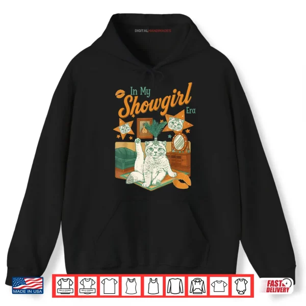 Hoodie Vintage in My Show Girl Era Gift Shirt