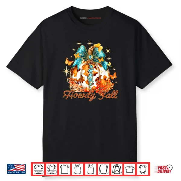 Howdy Fall Western Pumpkin Season Autumn Leaves Thanksgiving Shirt