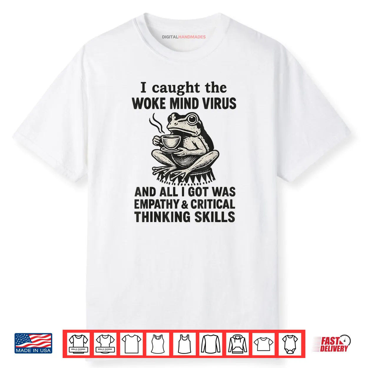 I Caught The Woke Mind Virus No Kings Protest Sign Frog Shirt I Caught The Woke Mind Virus No Kings Protest Sign Frog Shirt